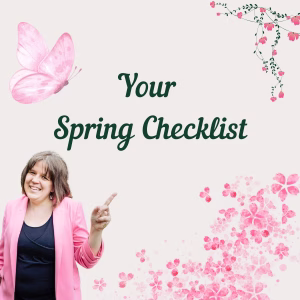 Your Spring Checklist